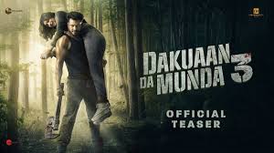 Dakuaan Da Munda 3 Punjabi Movies Box office collection 2025